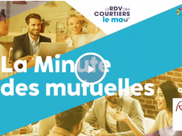 LA MINUTE DES MUTUELLES